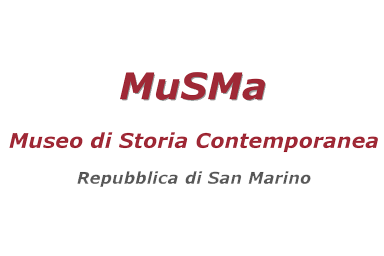 MuSMa Museo di Storia Contemporanea della Repubblica di San Marino